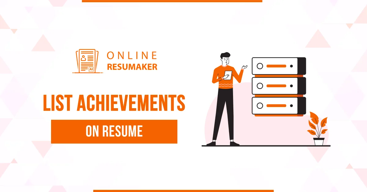 How to List Achievements on Your Resume